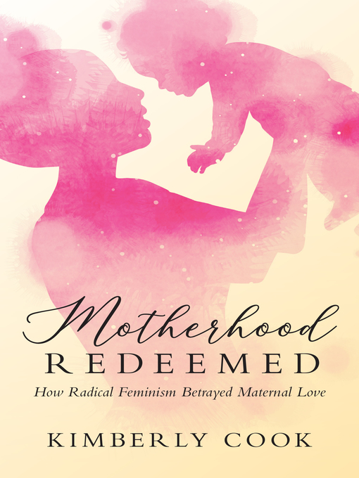 Title details for Motherhood Redeemed by Kimberly Cook - Available